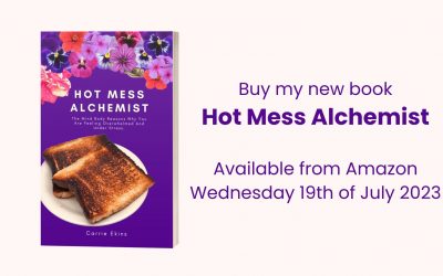 Come dive into my new book Hot Mess Alchemist