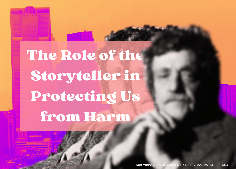 The Role of the Storyteller in Protecting Us from Harm